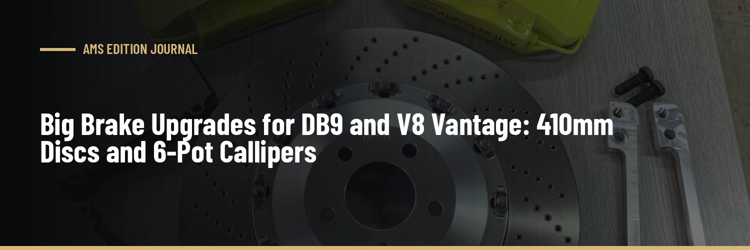 Big Brake Upgrades for DB9 and V8 Vantage: 410mm Discs and 6-Pot Callipers